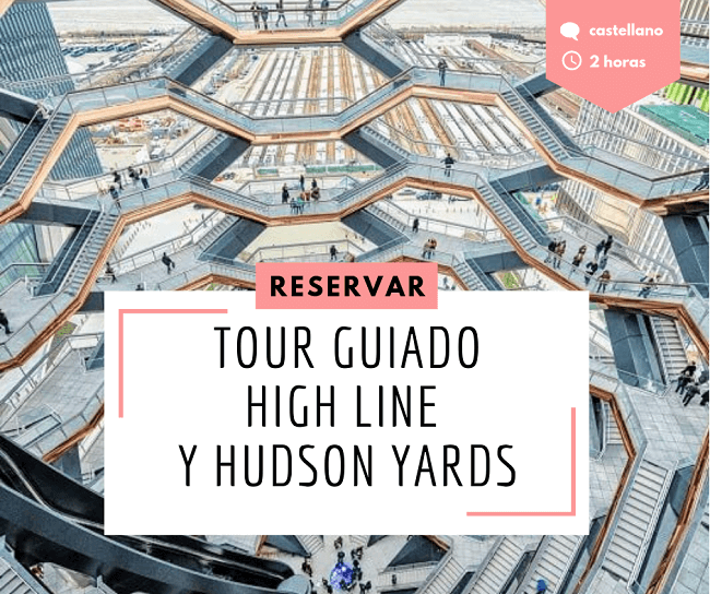 Tour Guiado Hudson Yards y Highline